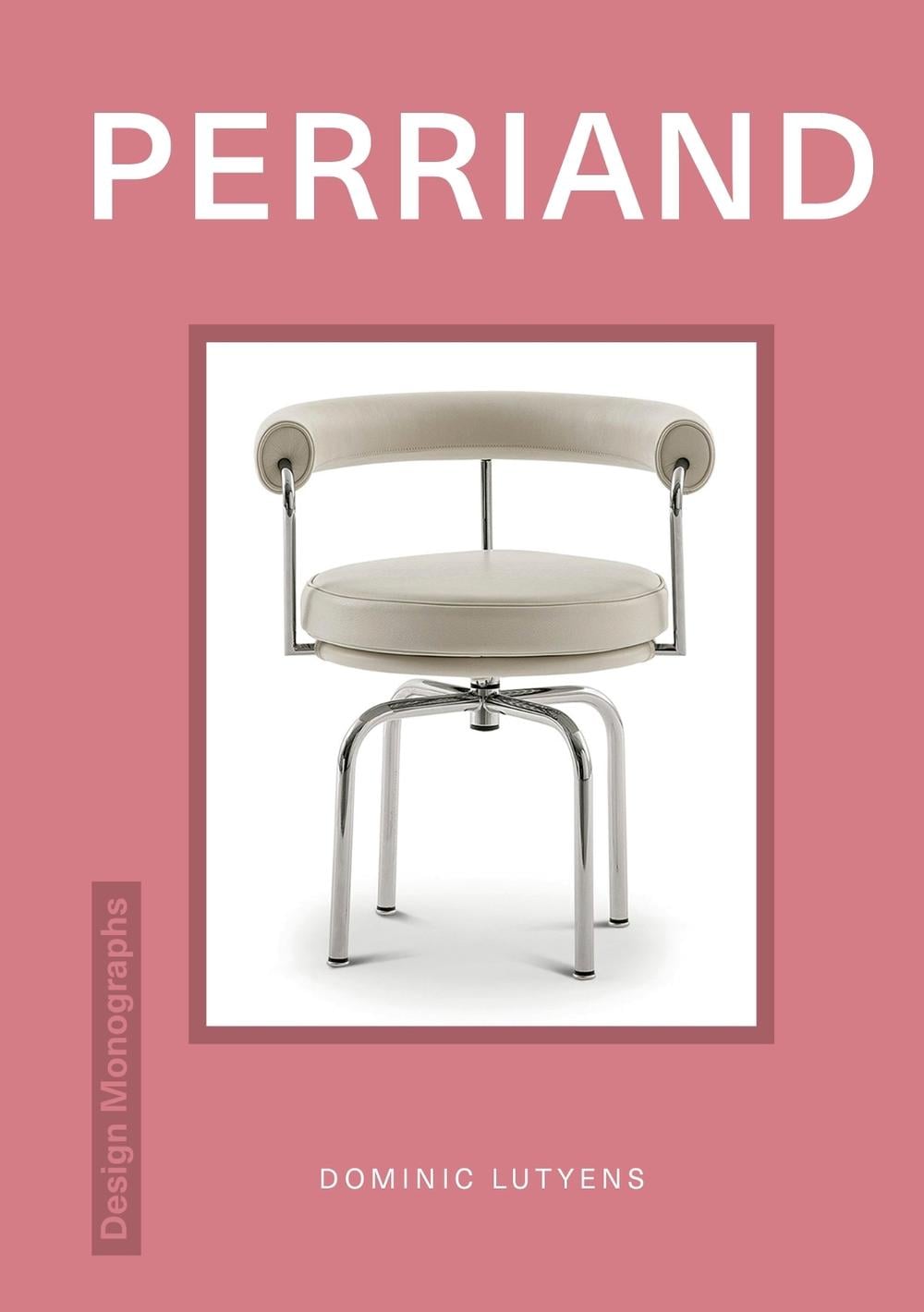 Design Monograph: Perriand by Dominic Lutyens - ISBN: 9781838612054