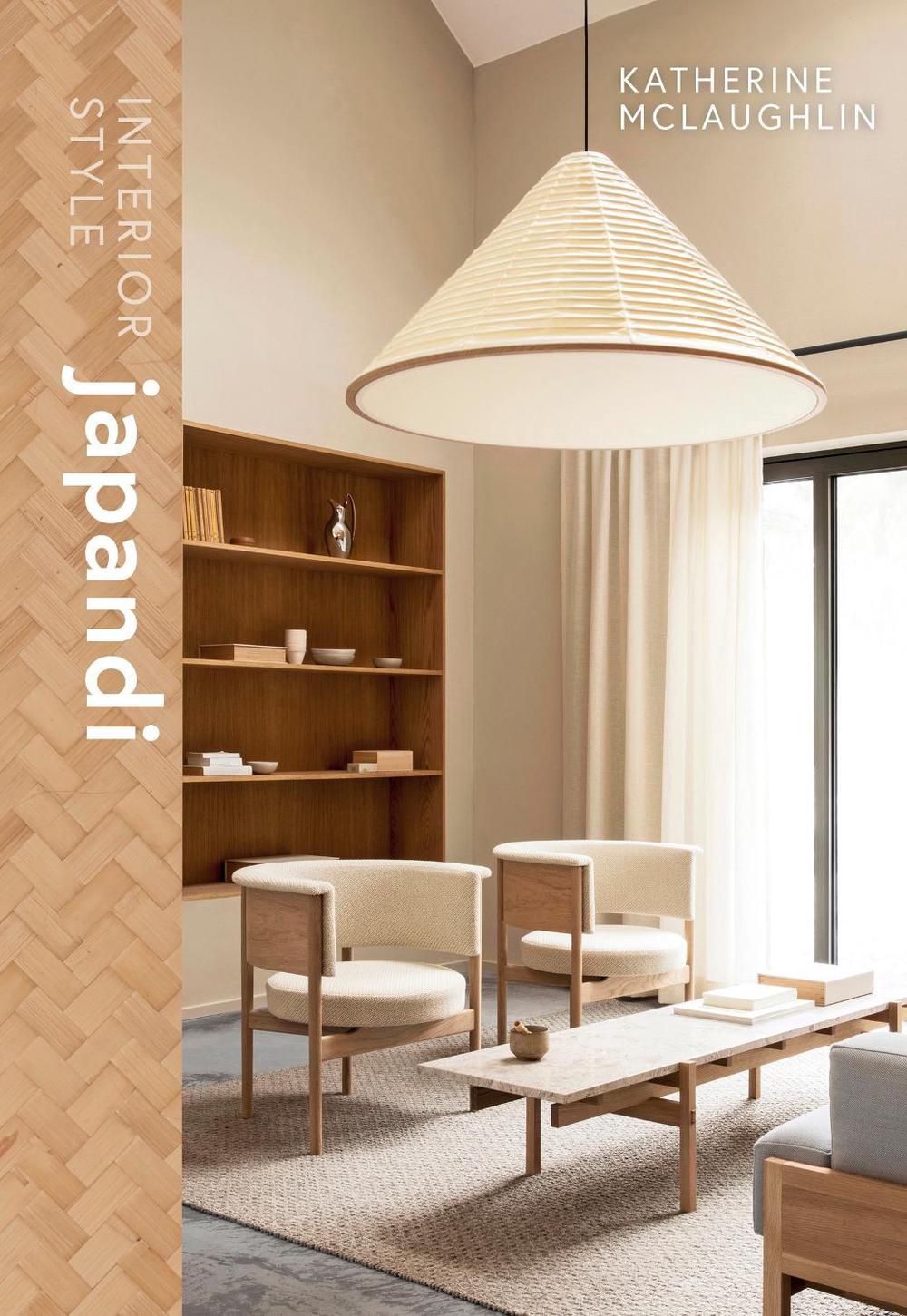 Interior Style: Japandi, 9781838612207