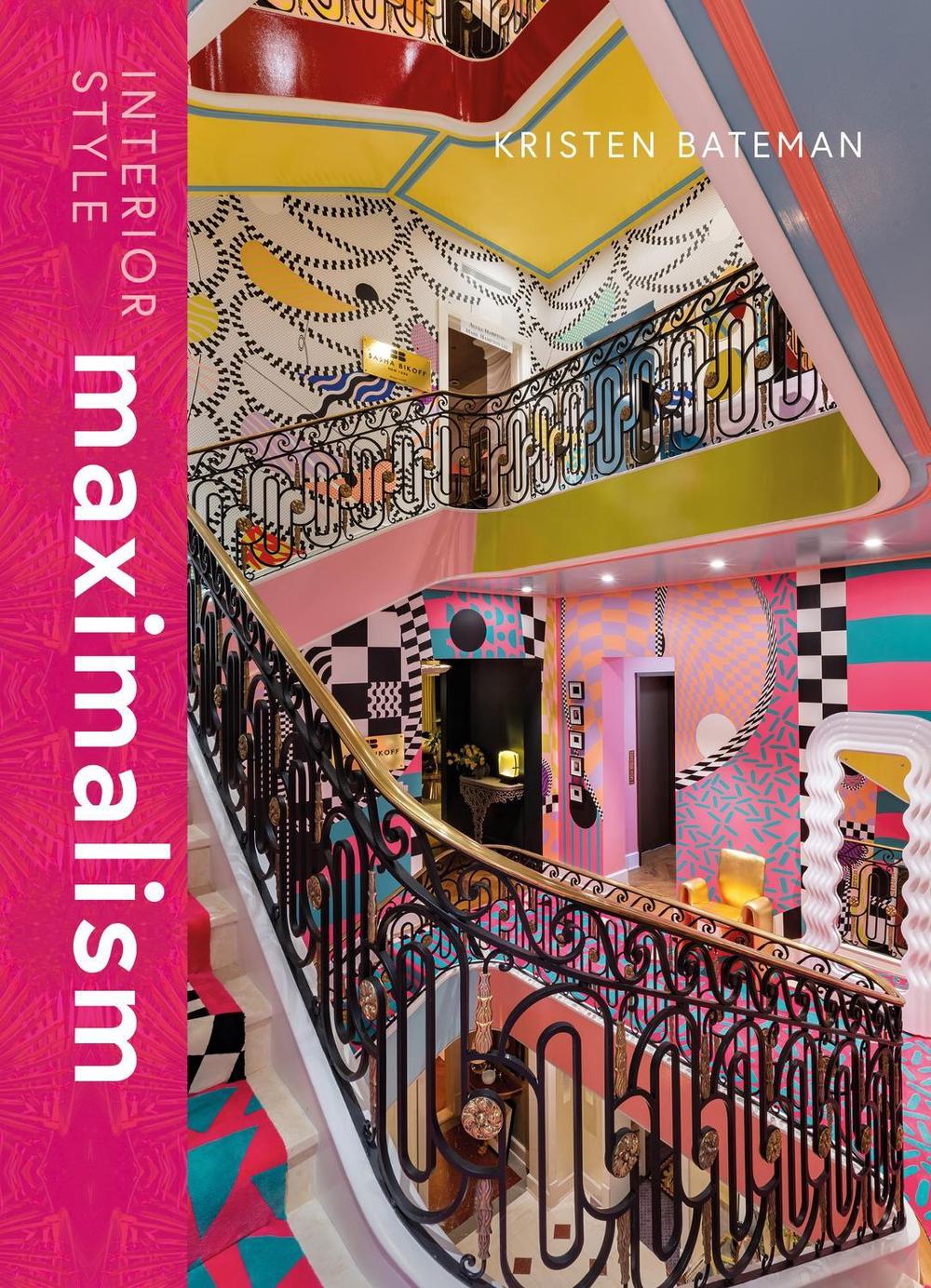 Interior Style: Maximalism, 9781838612238