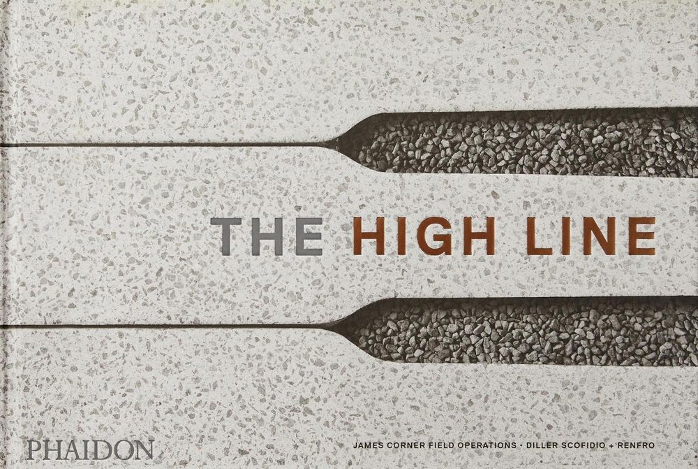 The High Line by James Corner - ISBN: 9781838660772