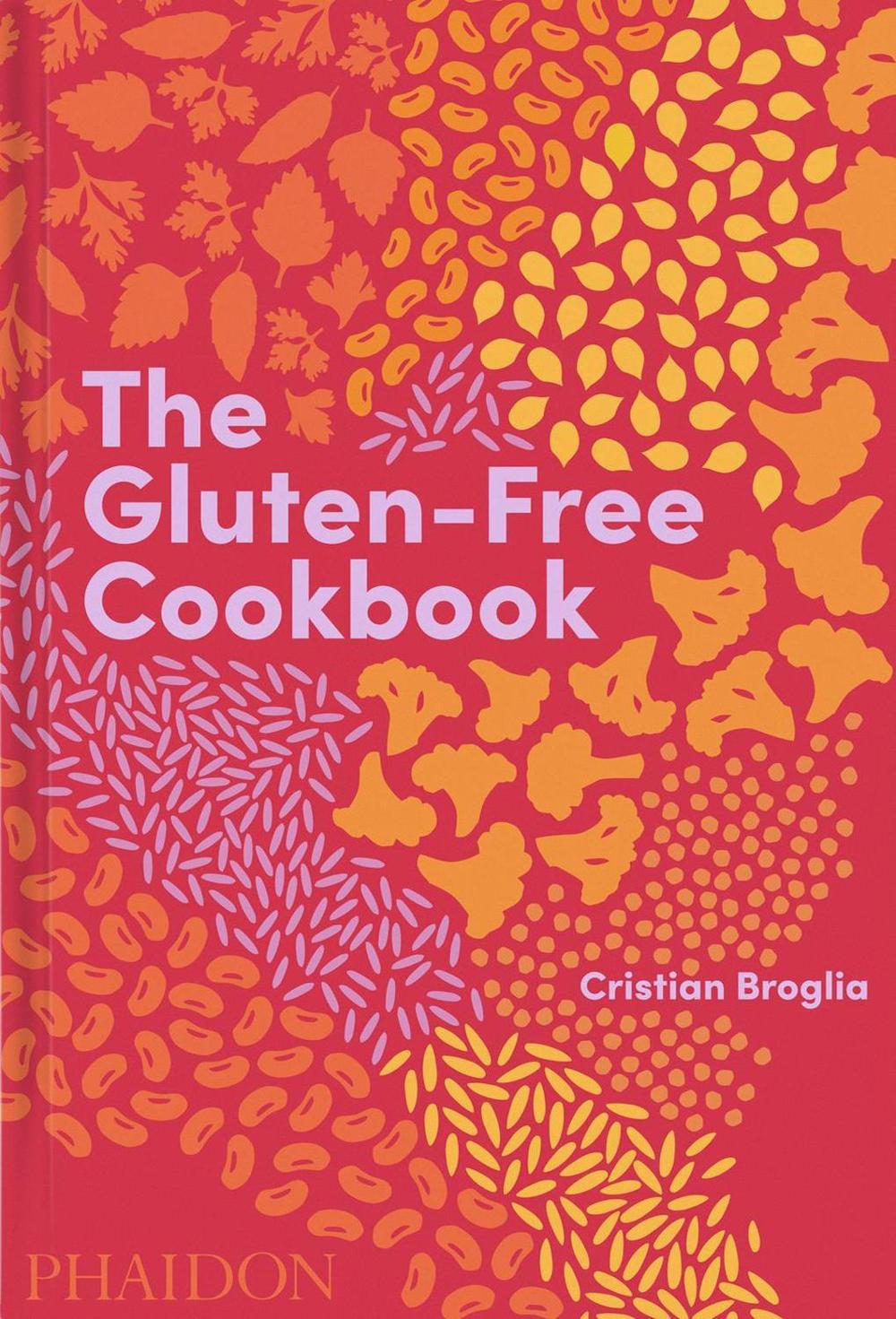 The Gluten-Free Cookbook, 9781838663131