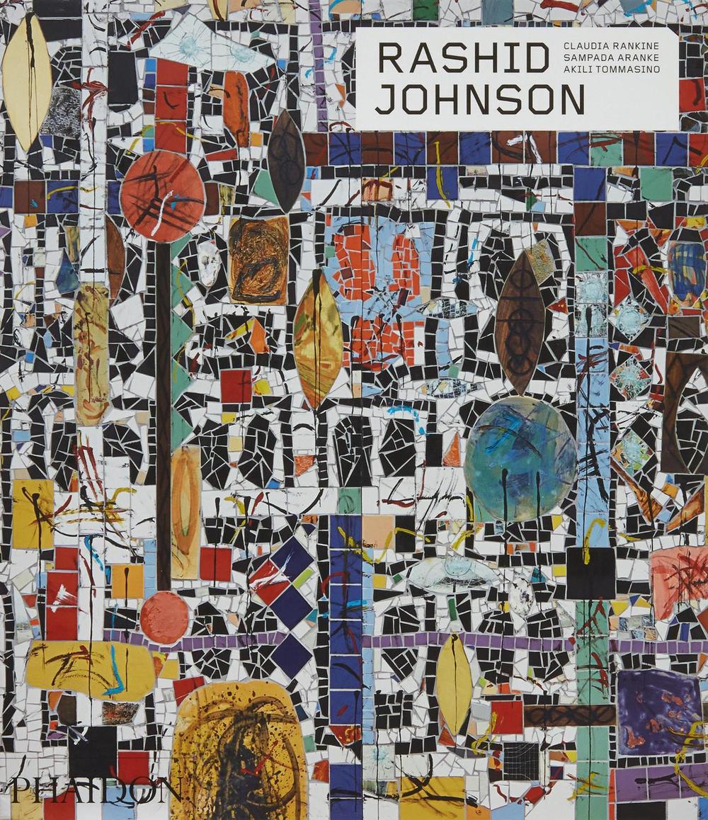 Rashid Johnson by Claudia Rankine - ISBN: 9781838663261