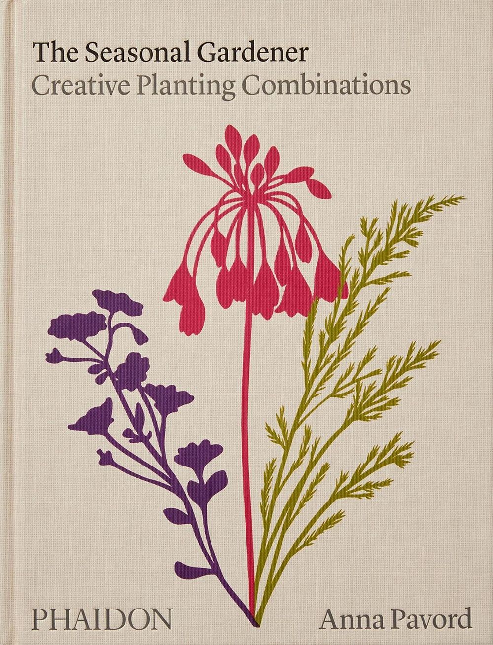 The Seasonal Gardener by Anna Pavord - ISBN: 9781838663988