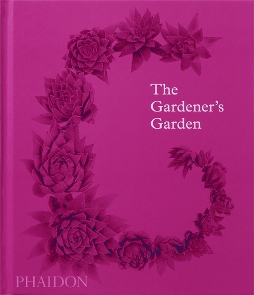 The Gardener's Garden, 9781838664121