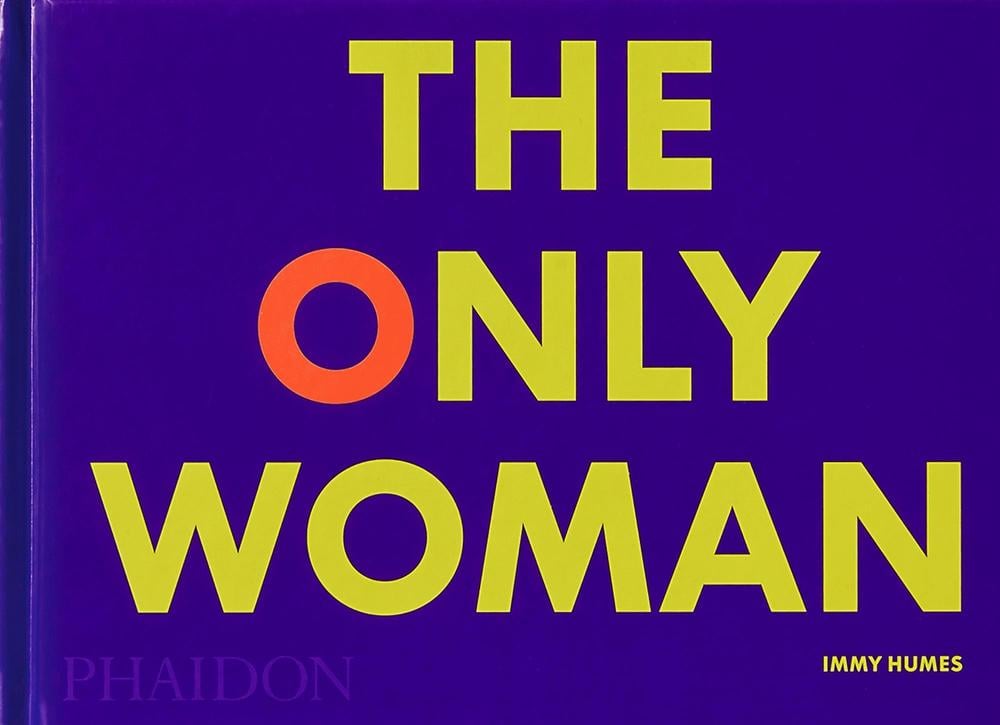 The Only Woman by Immy Humes - ISBN: 9781838664206