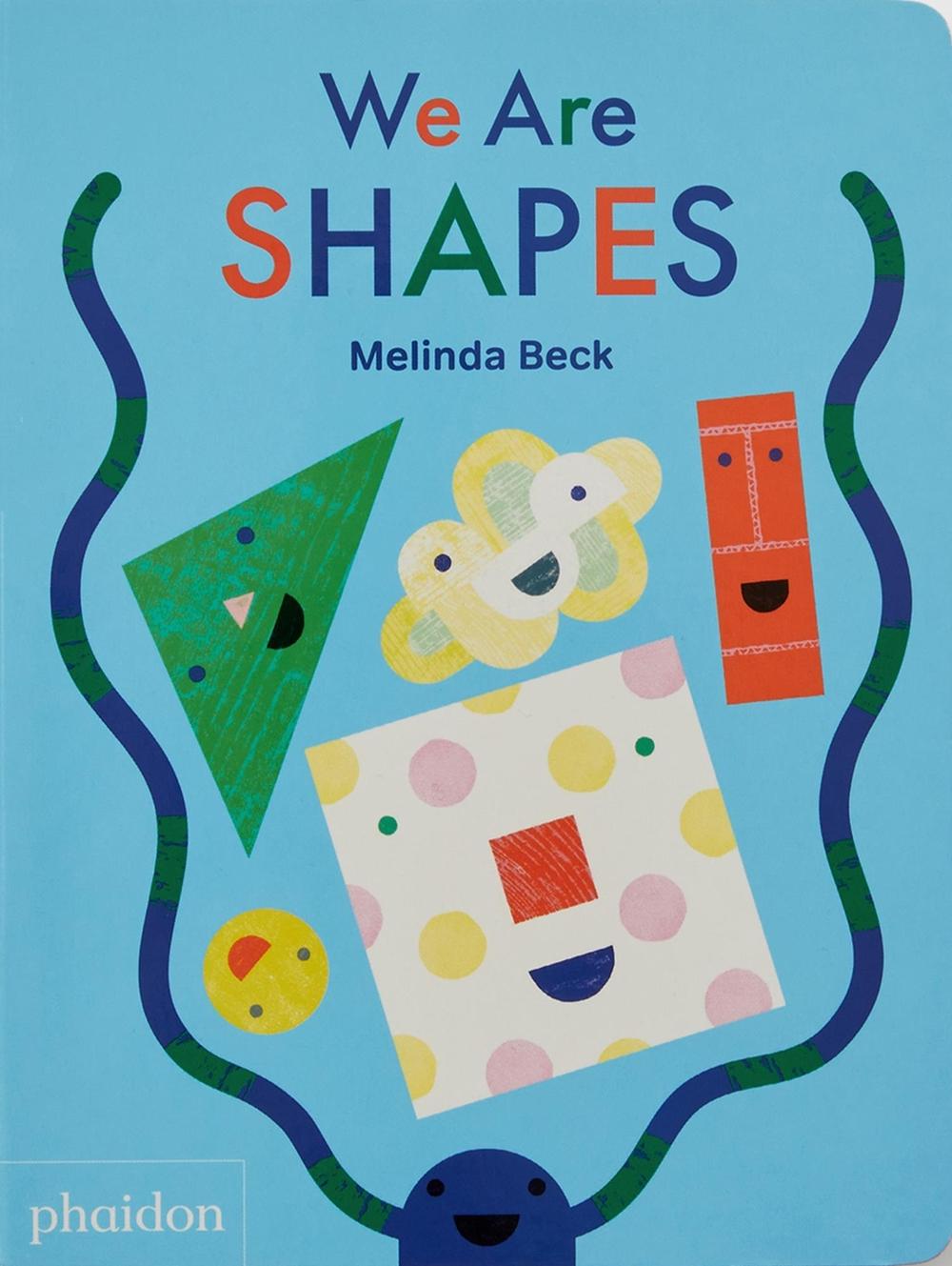 We Are Shapes by Melinda Beck - ISBN: 9781838664749