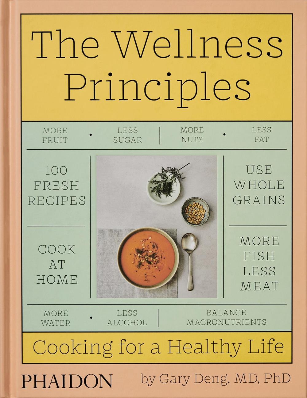 The Wellness Principles by Gary Deng - ISBN: 9781838664756