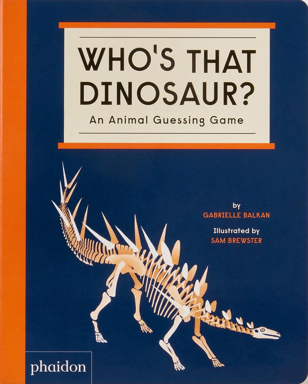 Who's That Dinosaur? by Gabrielle Balkan - ISBN: 9781838665388