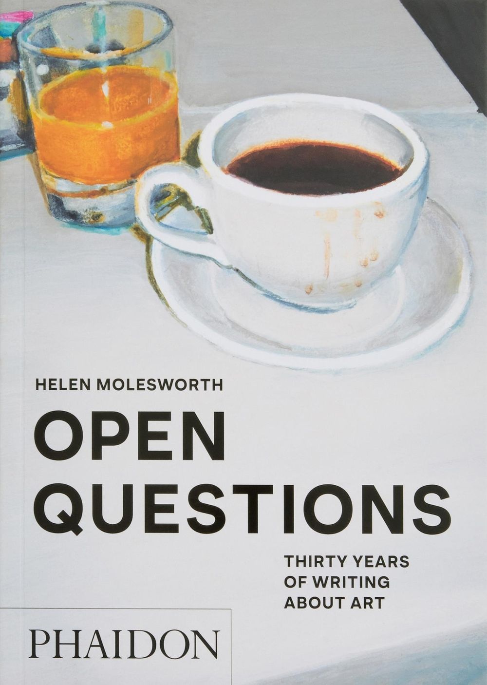 Open Questions by Helen Molesworth - ISBN: 9781838666057