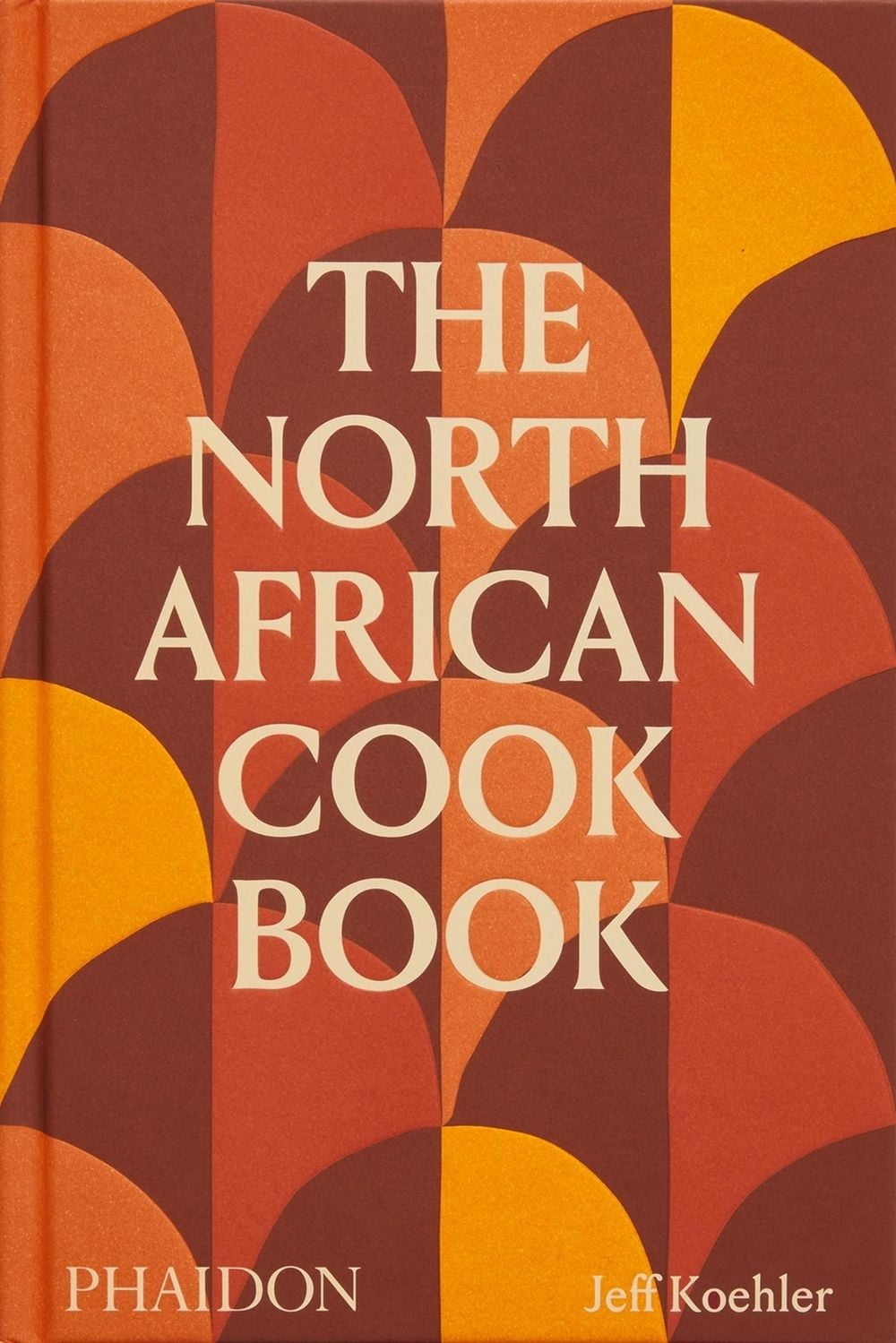 The North African Cookbook by Jeff Koehler - ISBN: 9781838666262