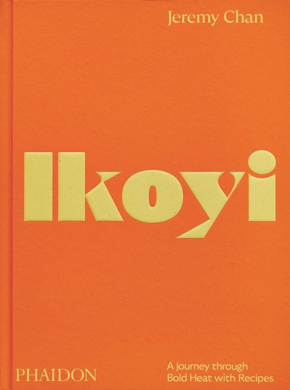 Ikoyi by Jeremy Chan - ISBN: 9781838666309