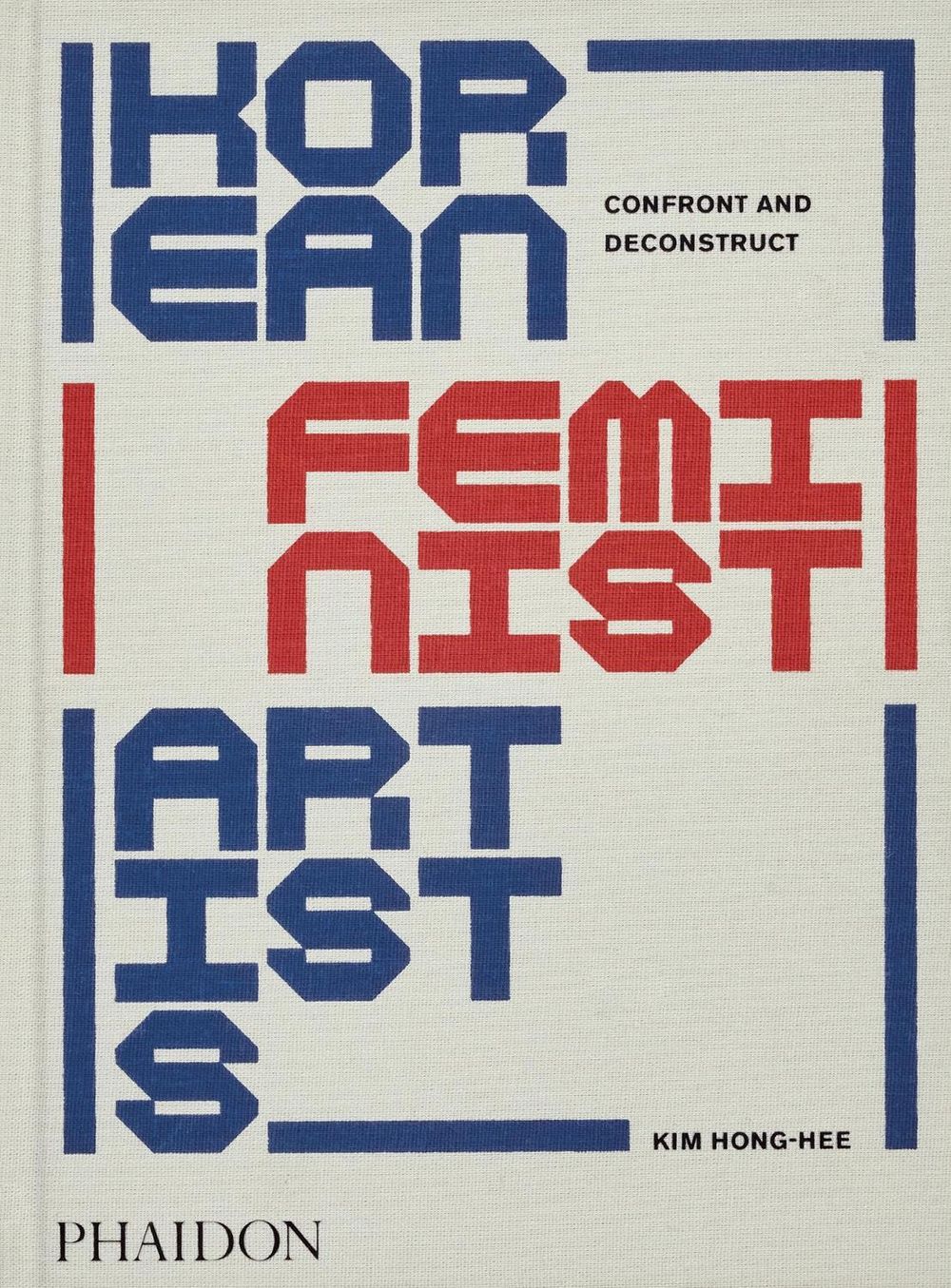 Korean Feminist Artists by Kim Hong-hee - ISBN: 9781838667054