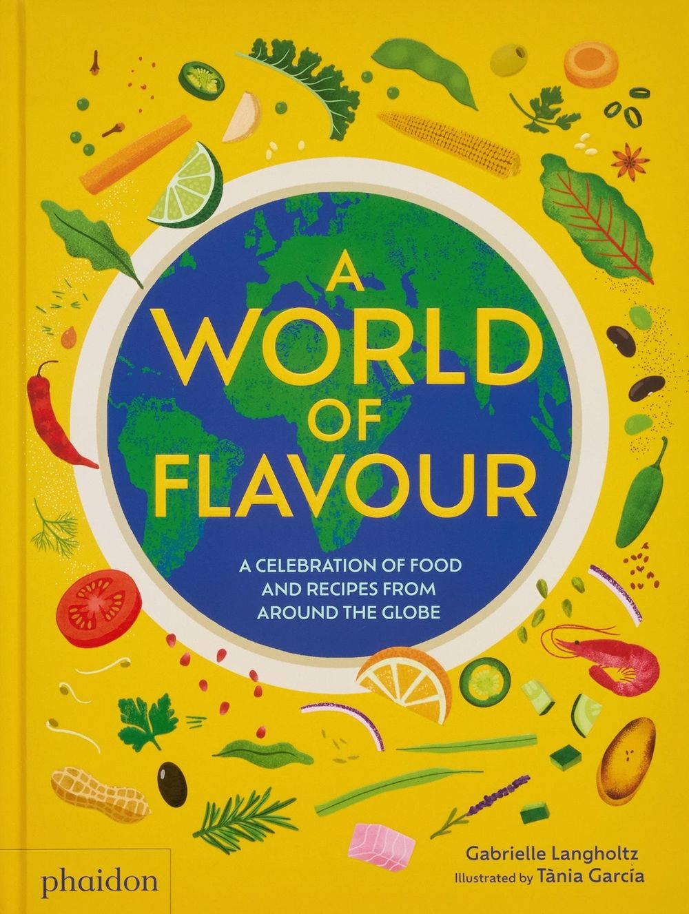 A World of Flavour by Gabrielle Langholtz - ISBN: 9781838667702