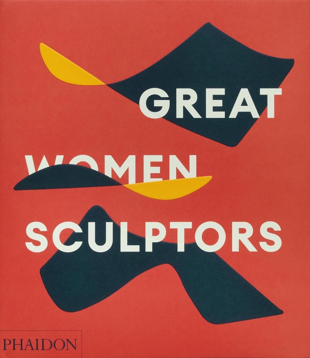 Great Women Sculptors by Phaidon Editors - ISBN: 9781838667771