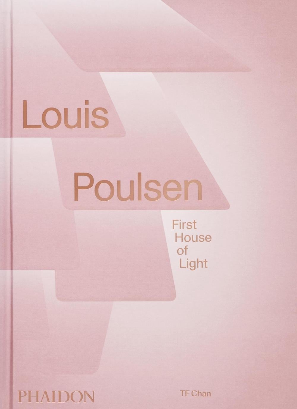 Louis Poulsen by TF Chan - ISBN: 9781838667801
