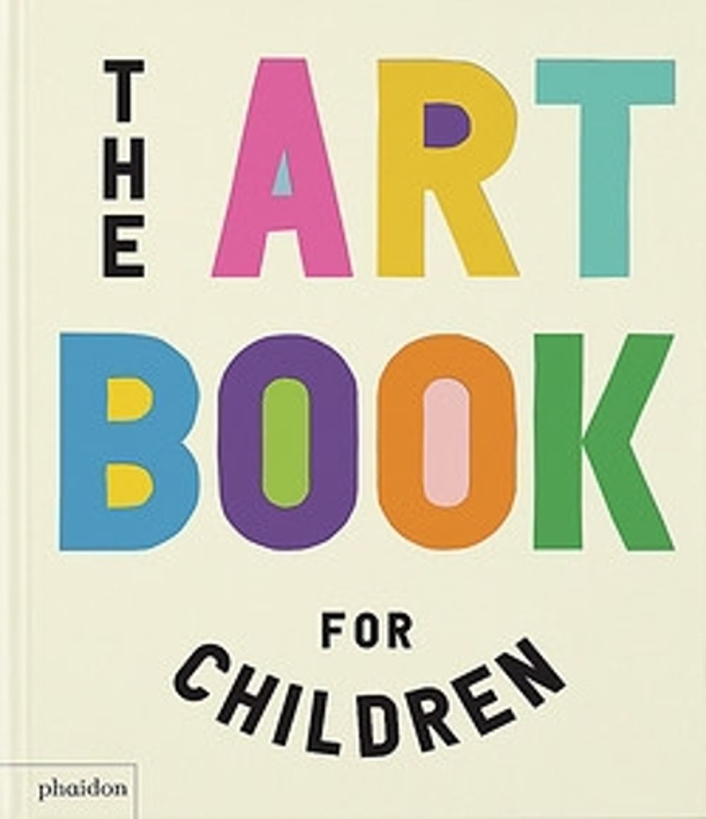 The Art Book for Children by Ferren Gipson - ISBN: 9781838667863