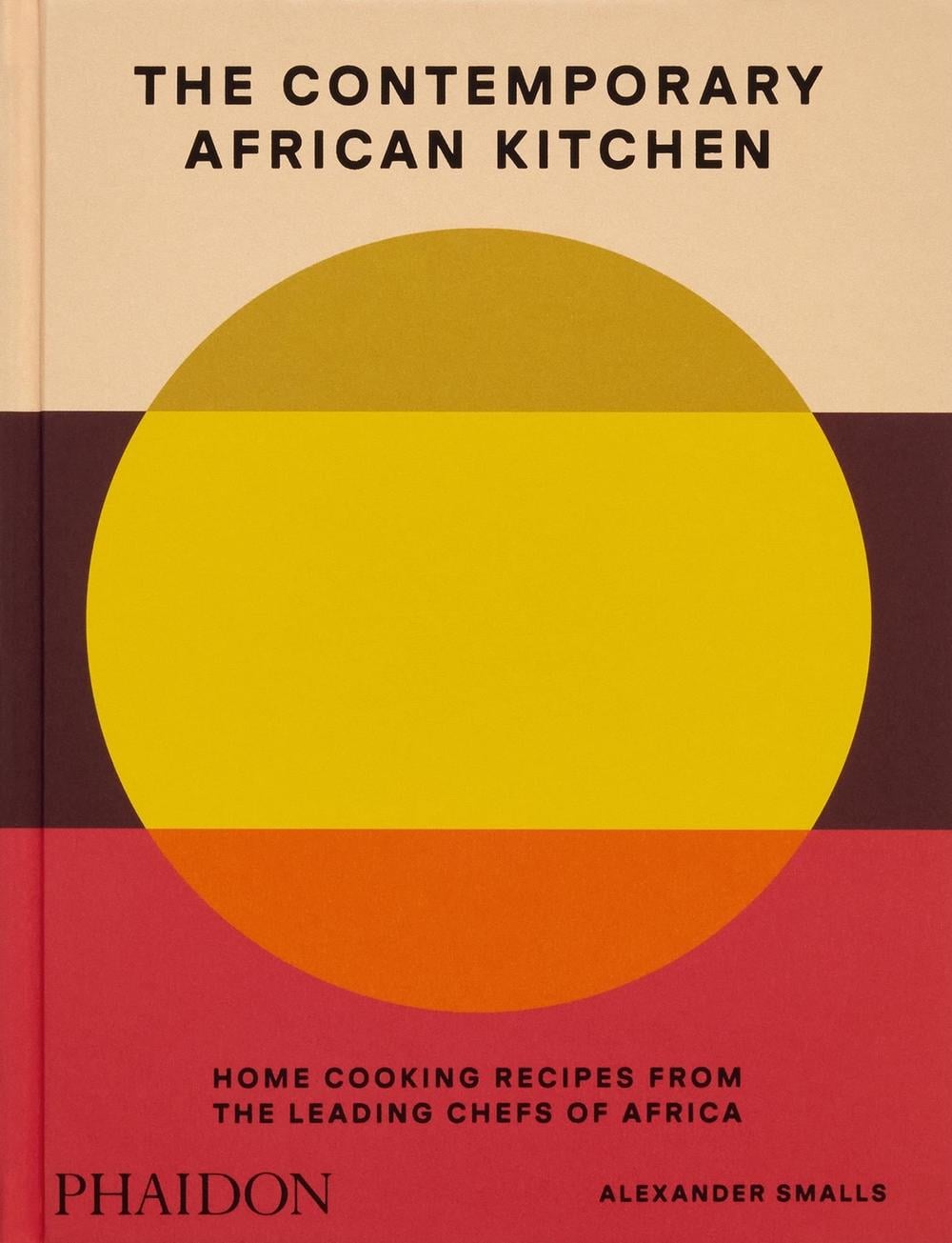 The Contemporary African Kitchen by Alexander Smalls - ISBN: 9781838668457