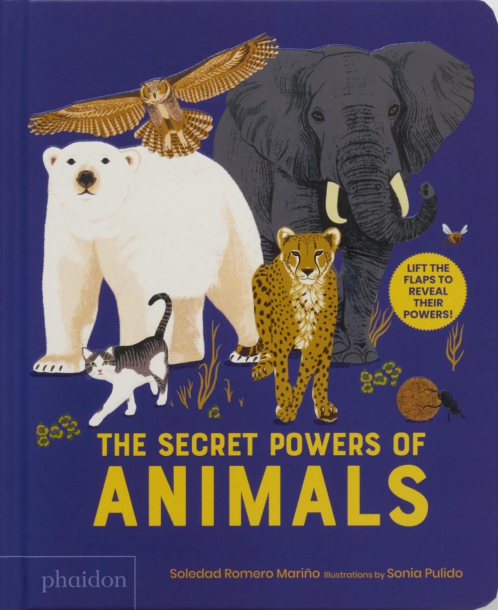 The Secret Powers of Animals by Soledad Romero Mariño - ISBN: 9781838669522