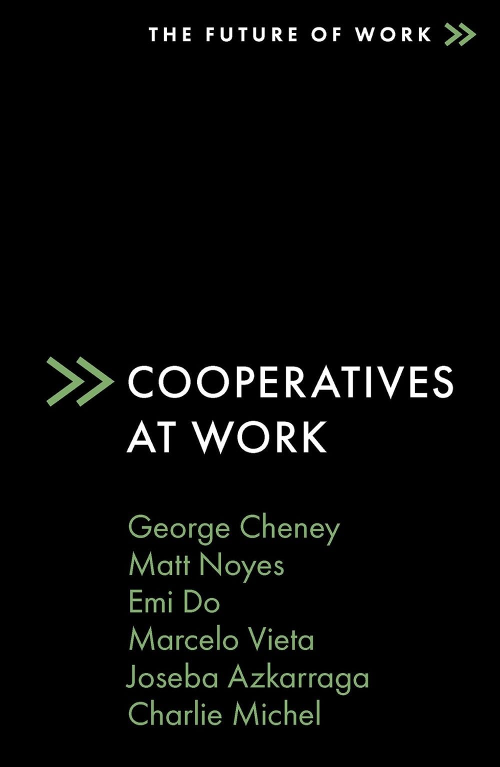 Cooperatives at Work by George Cheney - ISBN: 9781838678289