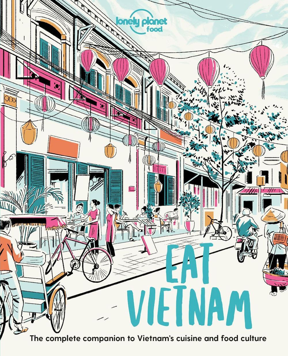 Lonely Planet Eat Vietnam by Food - ISBN: 9781838690502