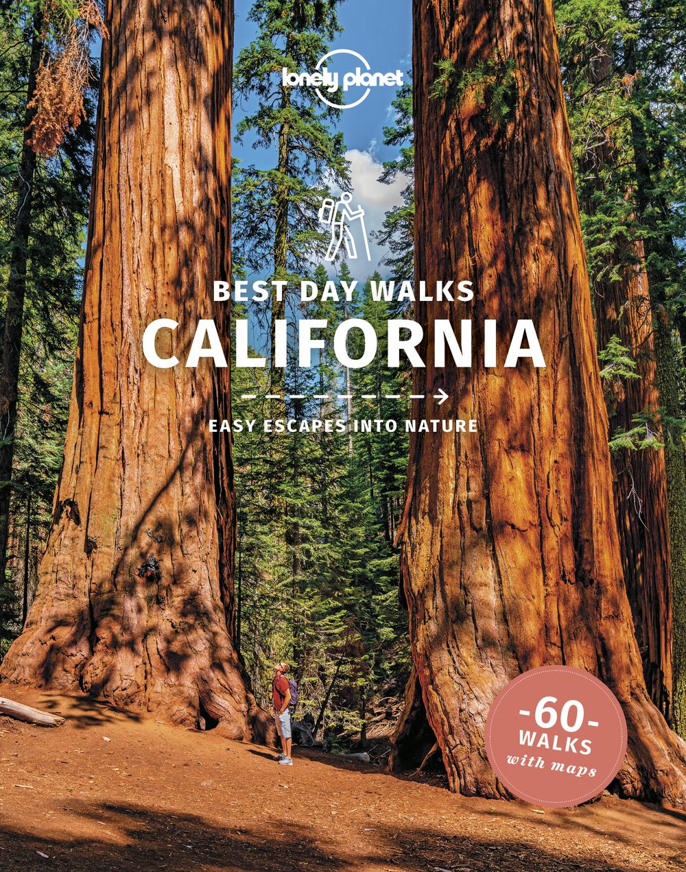 Lonely Planet Best Day Walks California by Amy C. Balfour - ISBN: 9781838691172