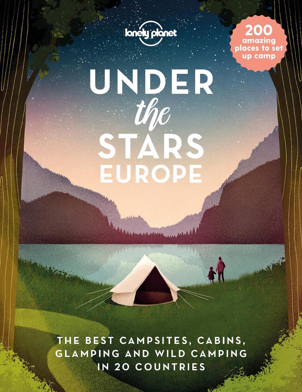 Lonely Planet Under the Stars - Europe, 9781838694975