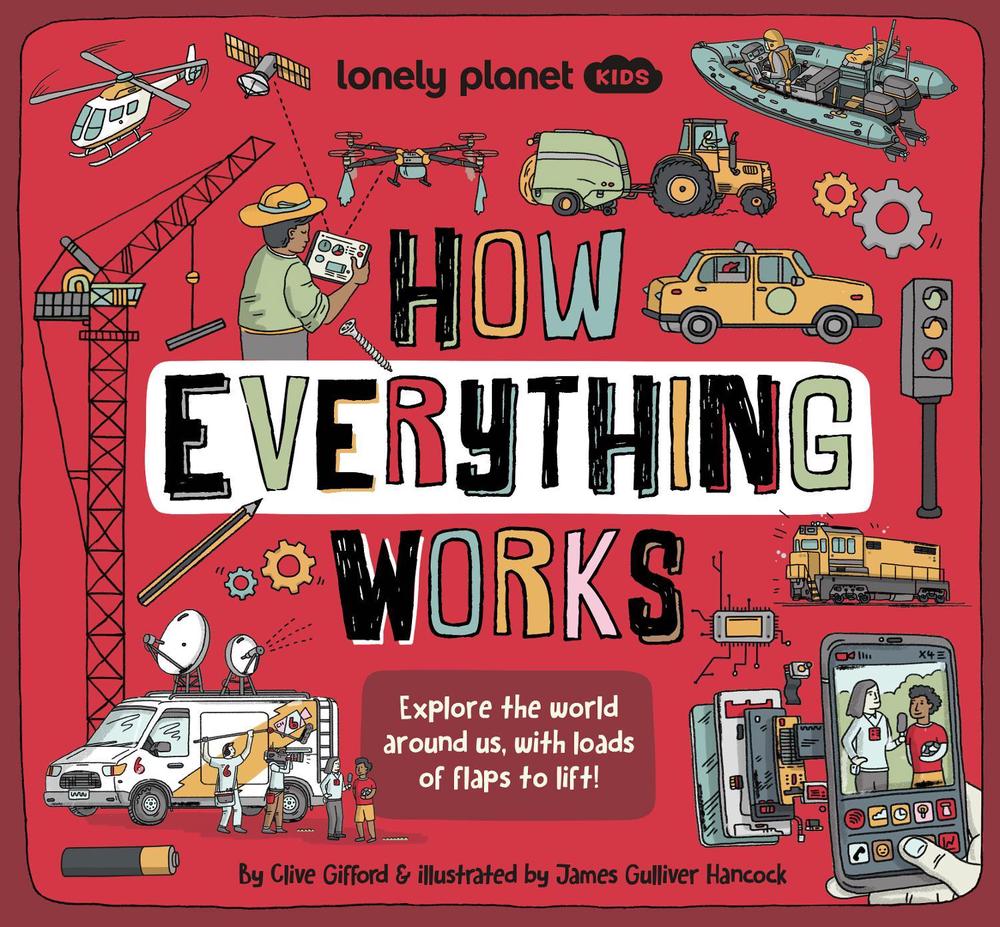 Lonely Planet Kids How Everything Works, 9781838695231