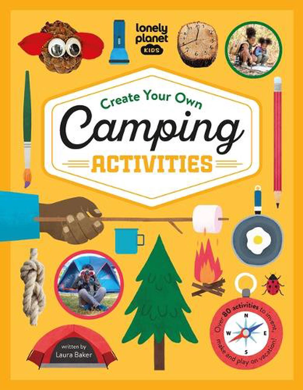 Lonely Planet Kids Create Your Own Camping Activities, 9781838696009
