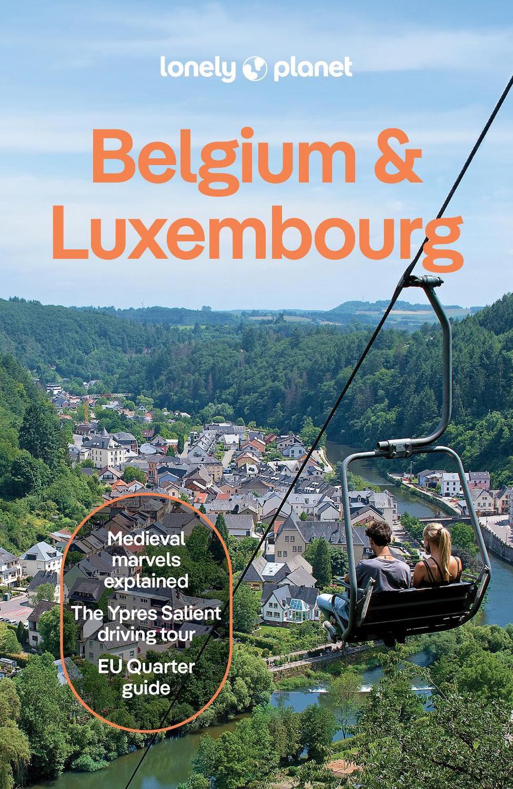 Lonely Planet Belgium & Luxembourg by Lonely Planet - ISBN: 9781838696788