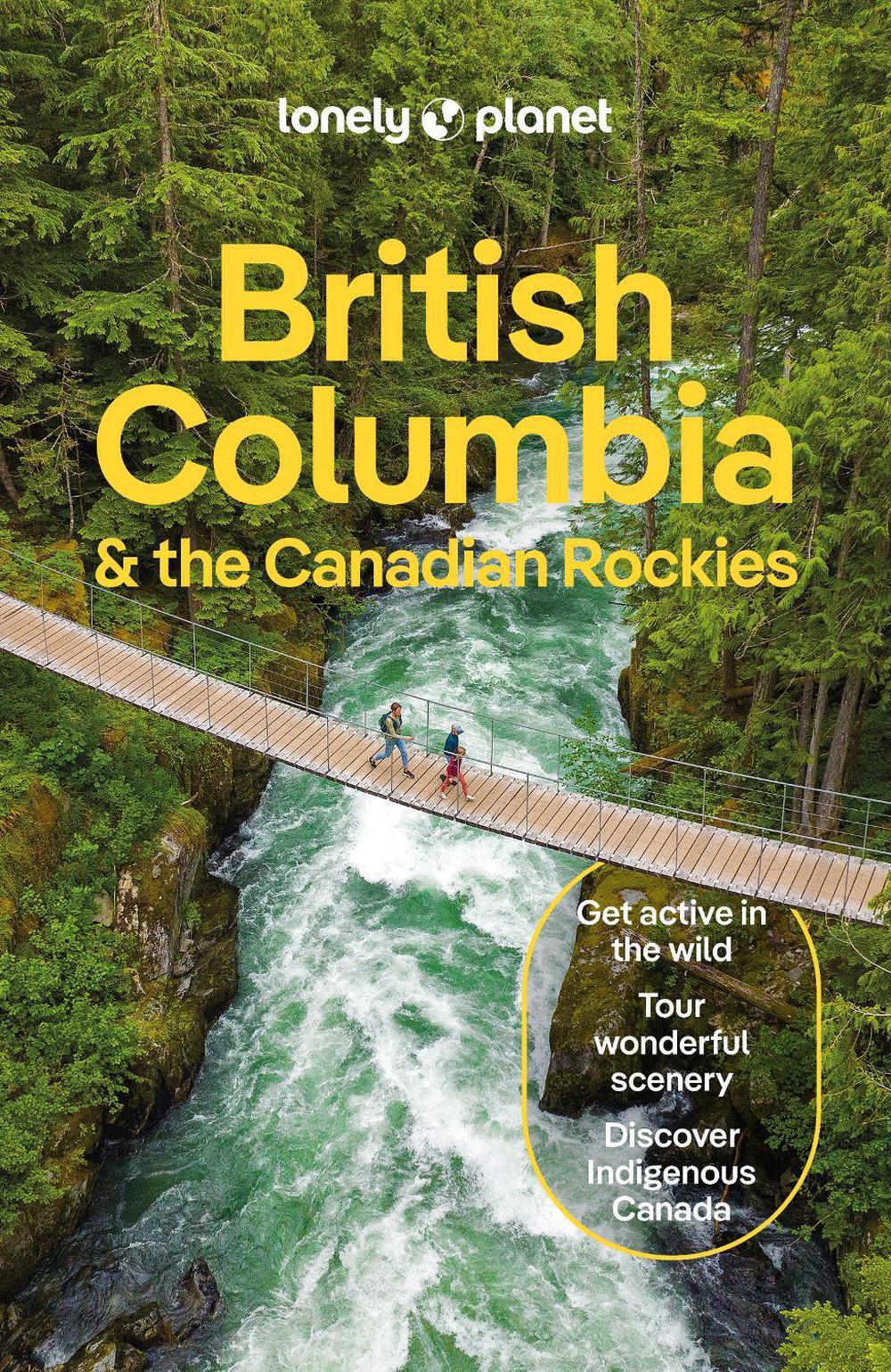 Lonely Planet British Columbia & the Canadian Rockies, 9781838697013