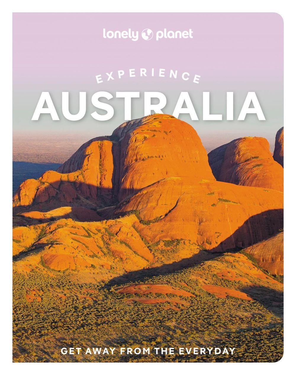 Lonely Planet Experience Australia by Lonely Planet - ISBN: 9781838697419