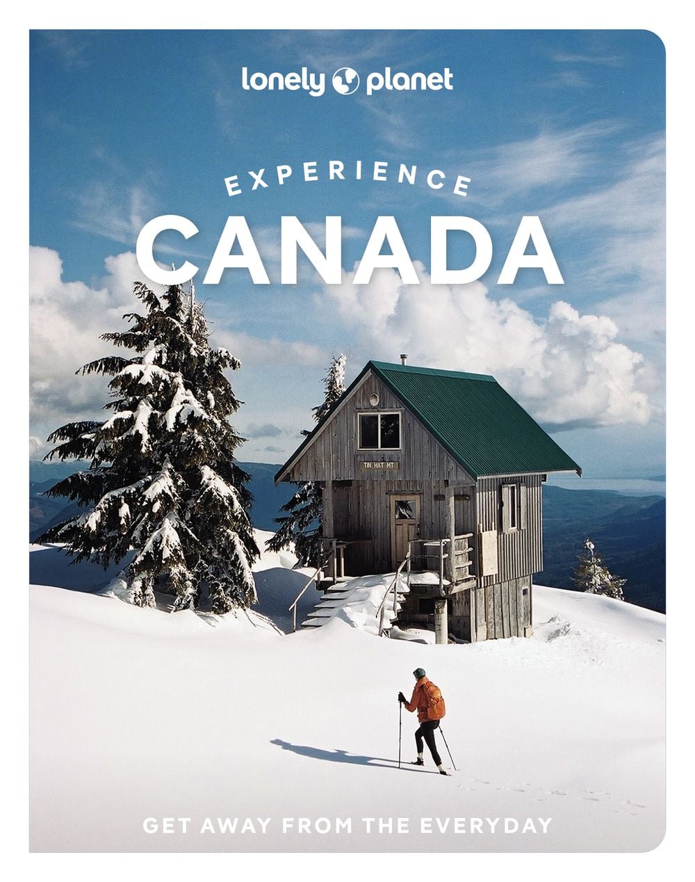 Lonely Planet Experience Canada by Lonely Planet - ISBN: 9781838697457