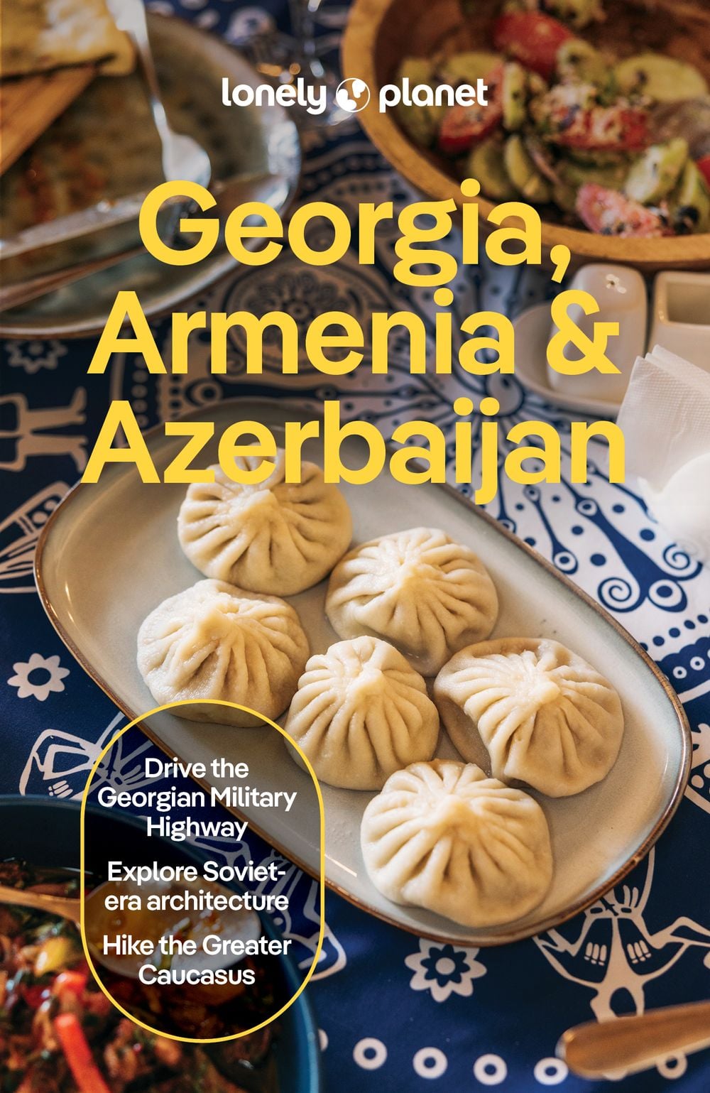 Lonely Planet Georgia, Armenia & Azerbaijan by Lonely Planet - ISBN: 9781838697846