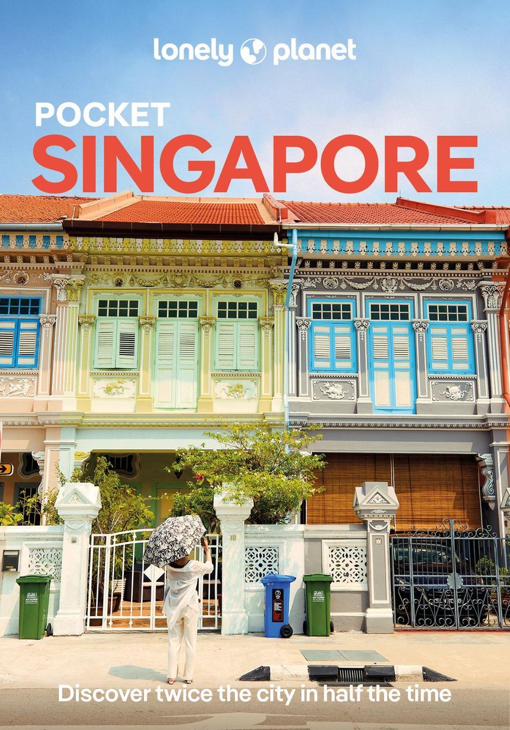 Lonely Planet Pocket Singapore by Lonely Planet - ISBN: 9781838699185