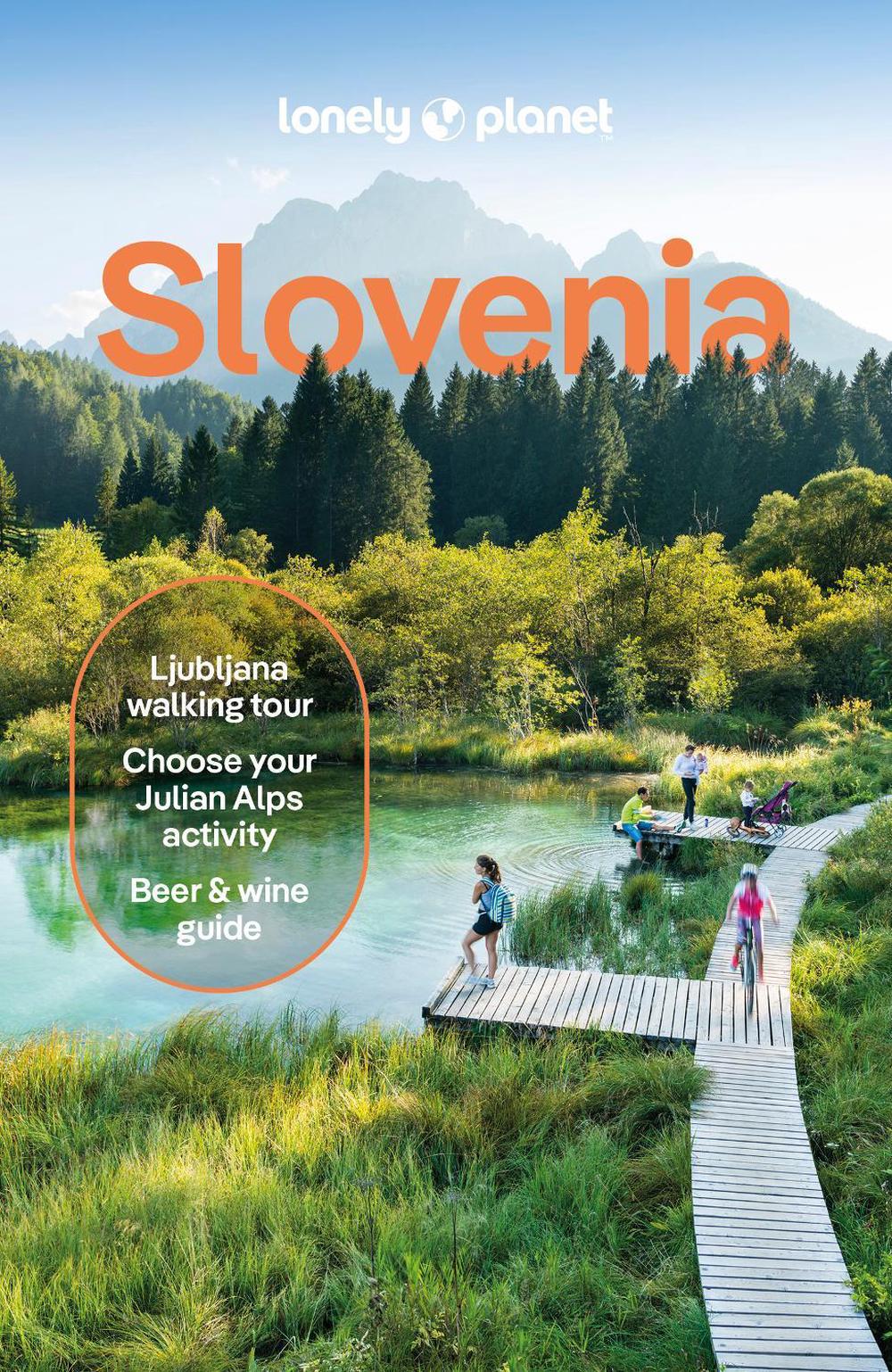Lonely Planet Slovenia by Lonely Planet - ISBN: 9781838699444
