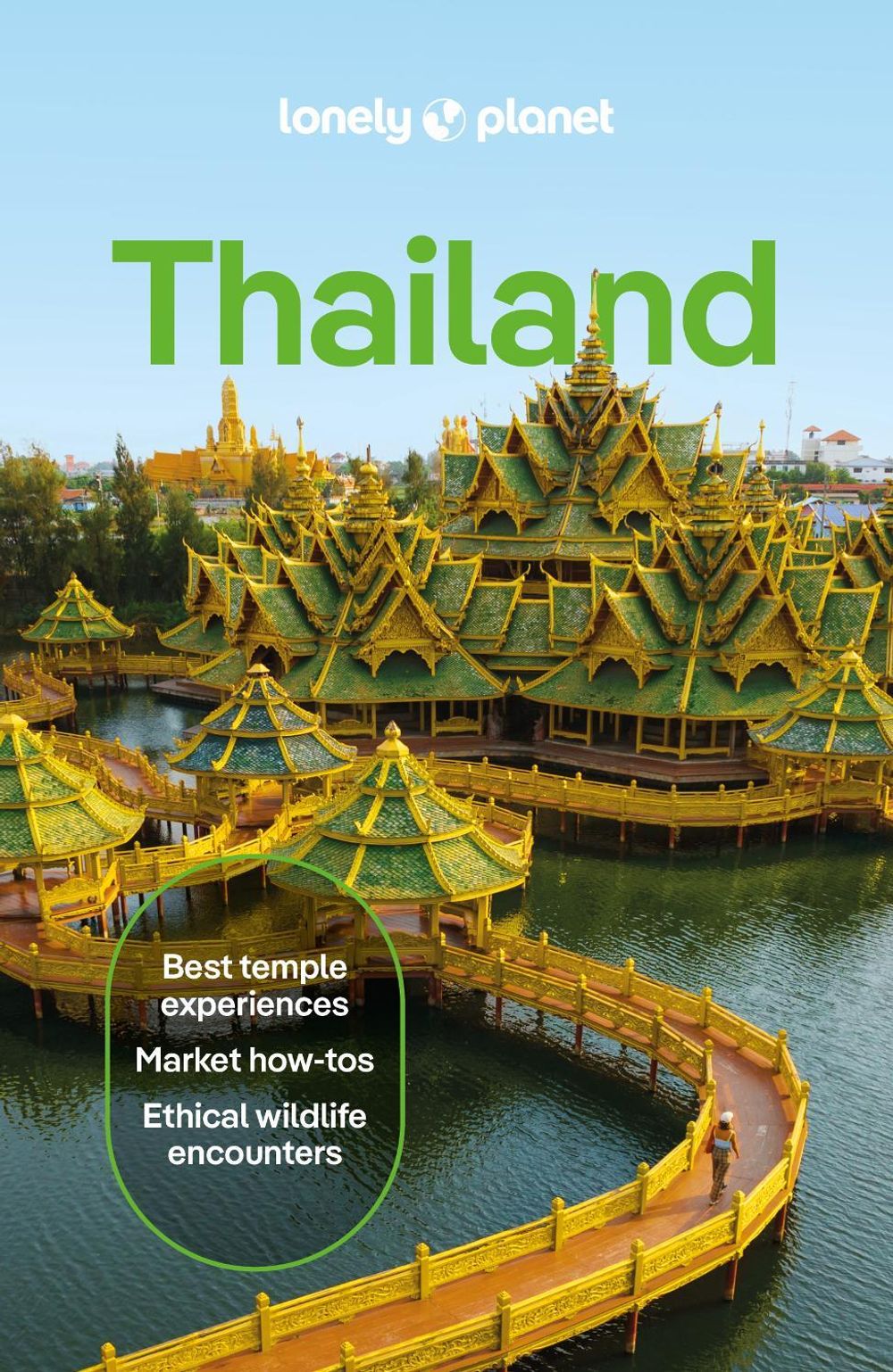 Lonely Planet Thailand by Lonely Planet - ISBN: 9781838699673