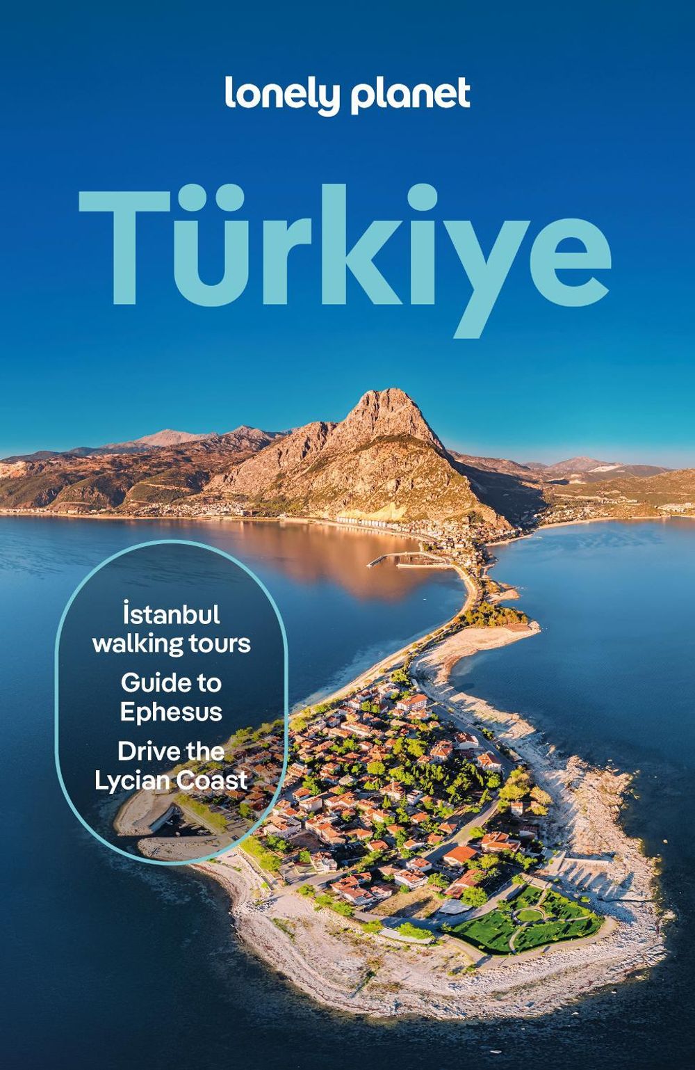Lonely Planet Turkiye by Lonely Planet - ISBN: 9781838699710