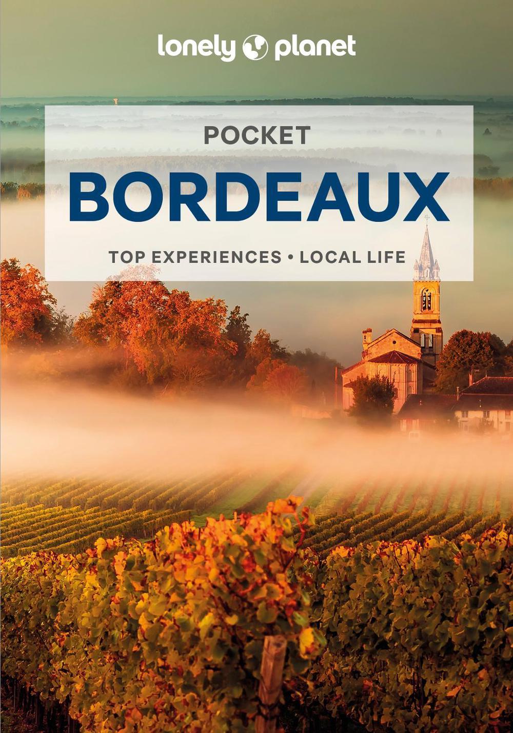 Lonely Planet Pocket Bordeaux, 9781838699888