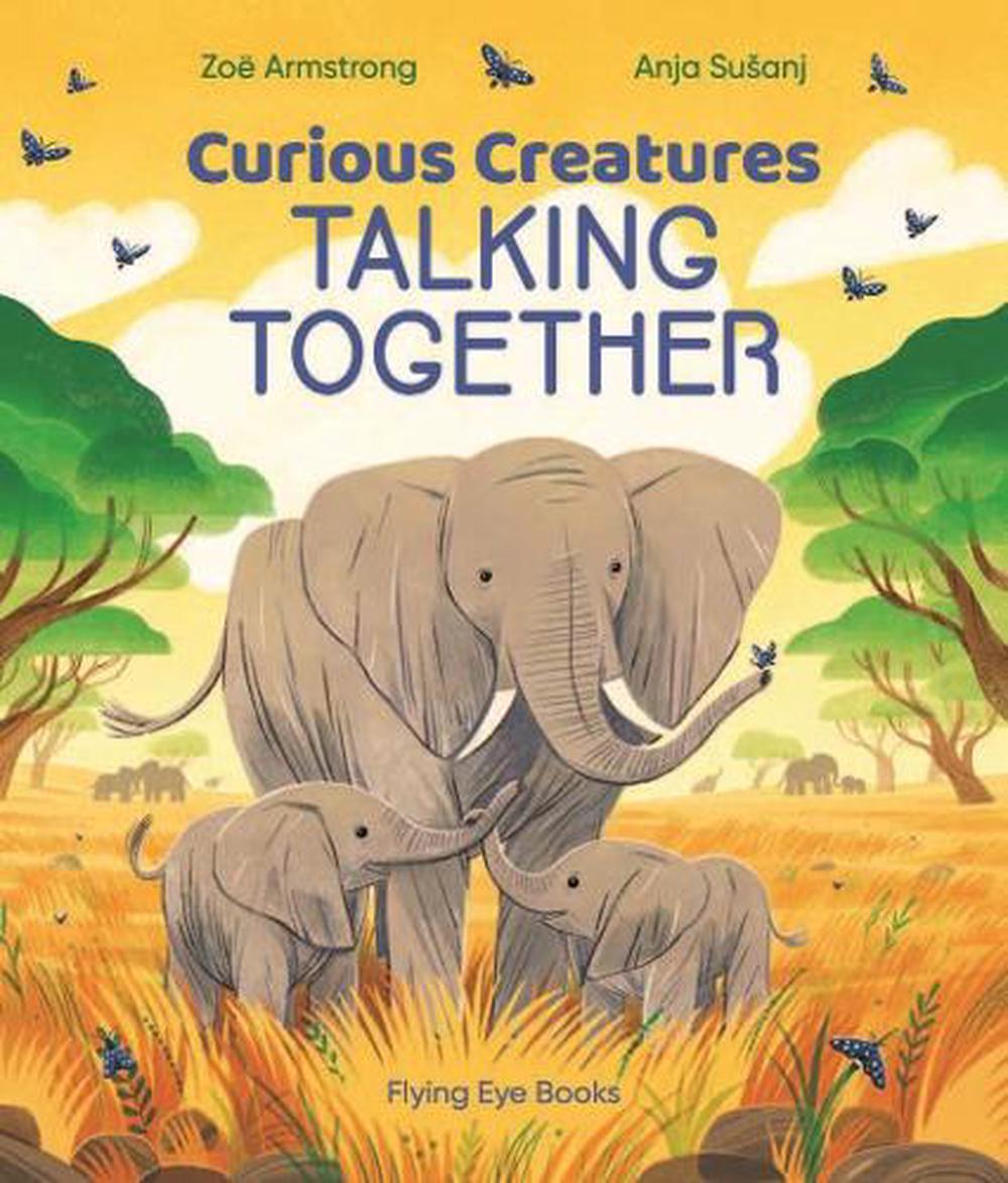 Curious Creatures Talking Together, 9781838740351