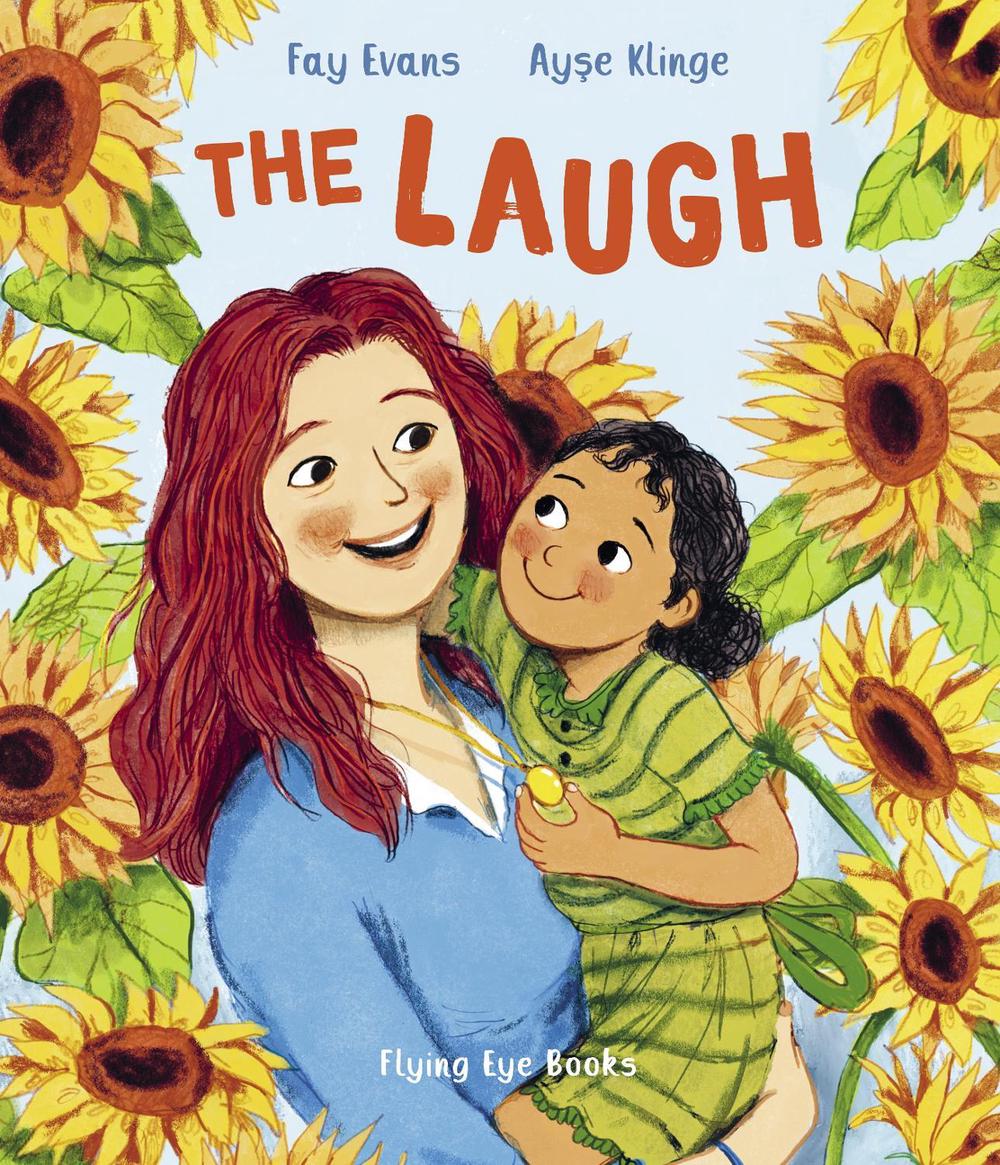 The Laugh by Fay Evans - ISBN: 9781838740825