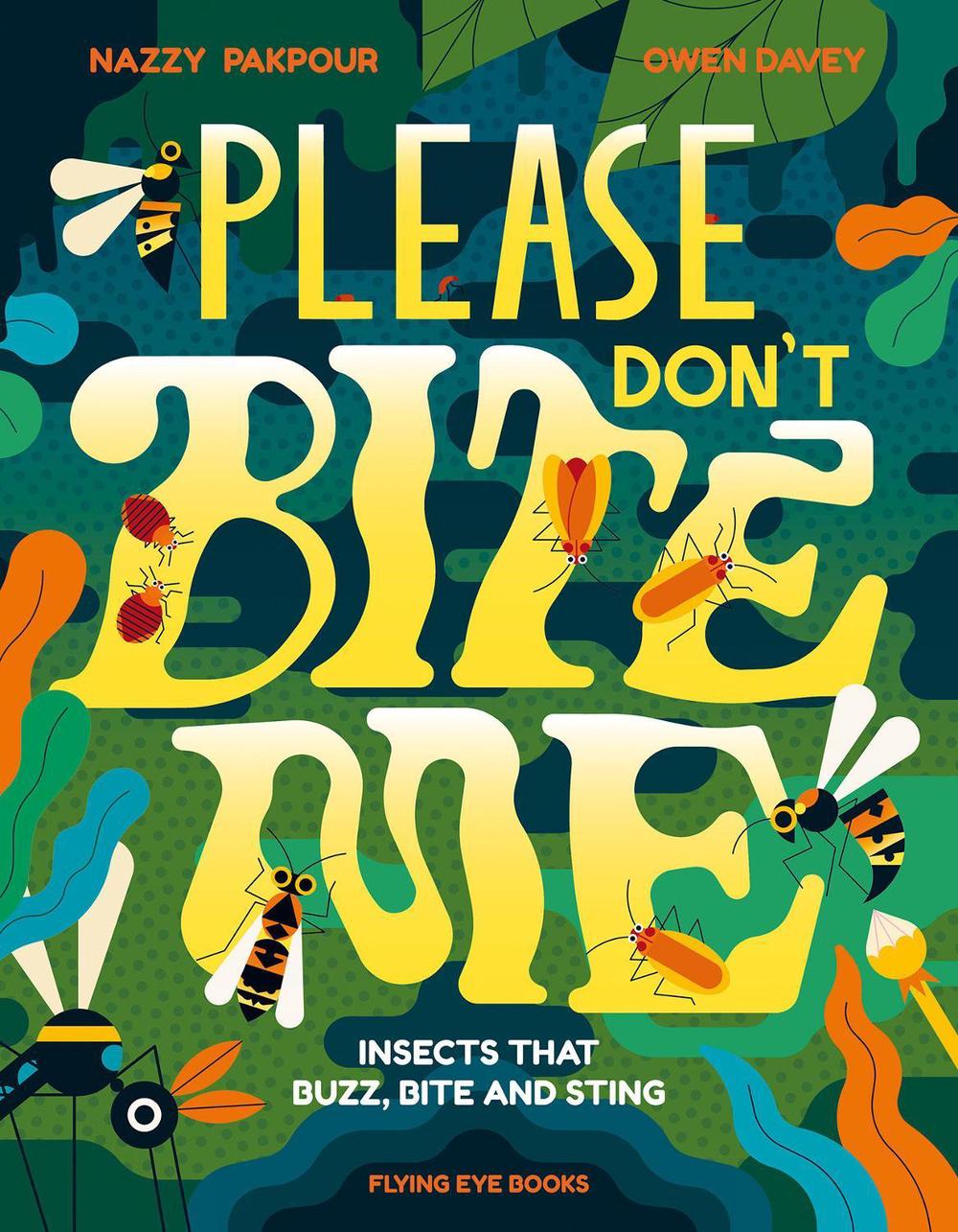 Cover of Please Don't Bite Me!