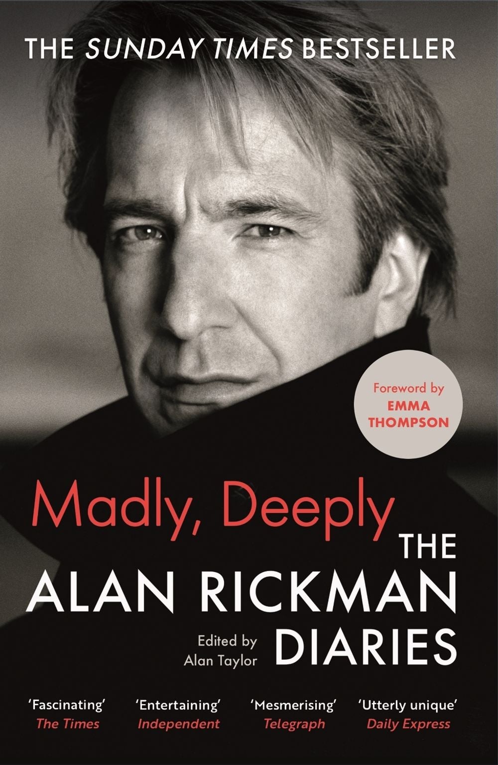 Madly, Deeply by Alan Rickman - ISBN: 9781838854805