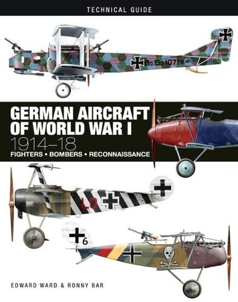 German Aircraft of World War I by Edward Ward - ISBN: 9781838861124