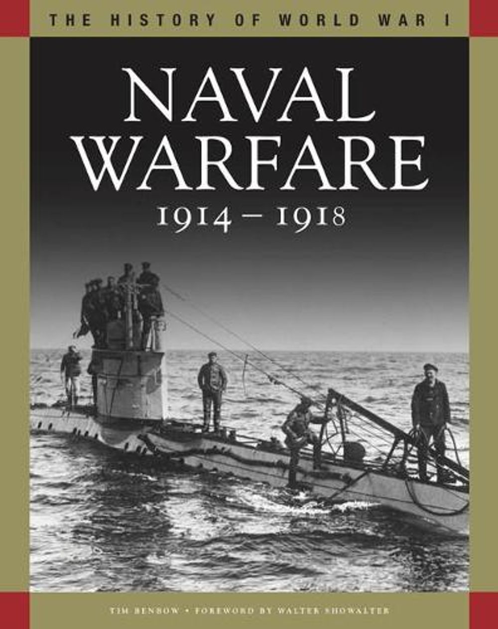 Tim Benbow Naval Warfare 1914–1918 by Tim Benbow, Paperback, 9781838861186 | Buy ...