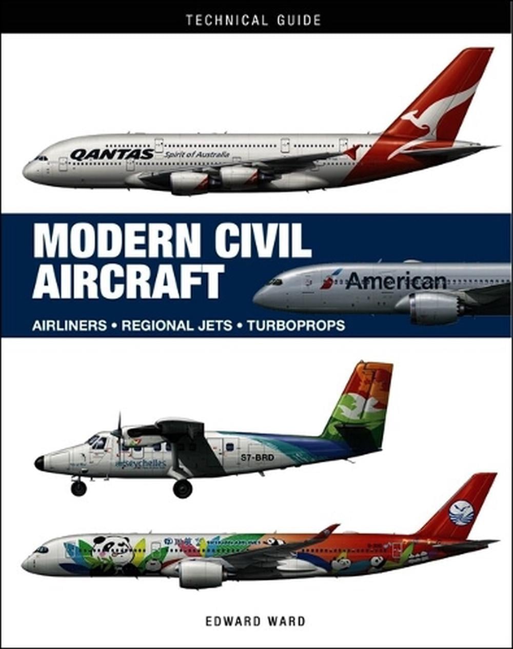 Modern Civil Aircraft by Edward Ward - ISBN: 9781838866594