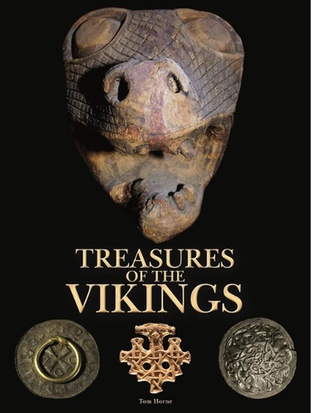 Treasures of the Vikings by Tom Horne - ISBN: 9781838866624