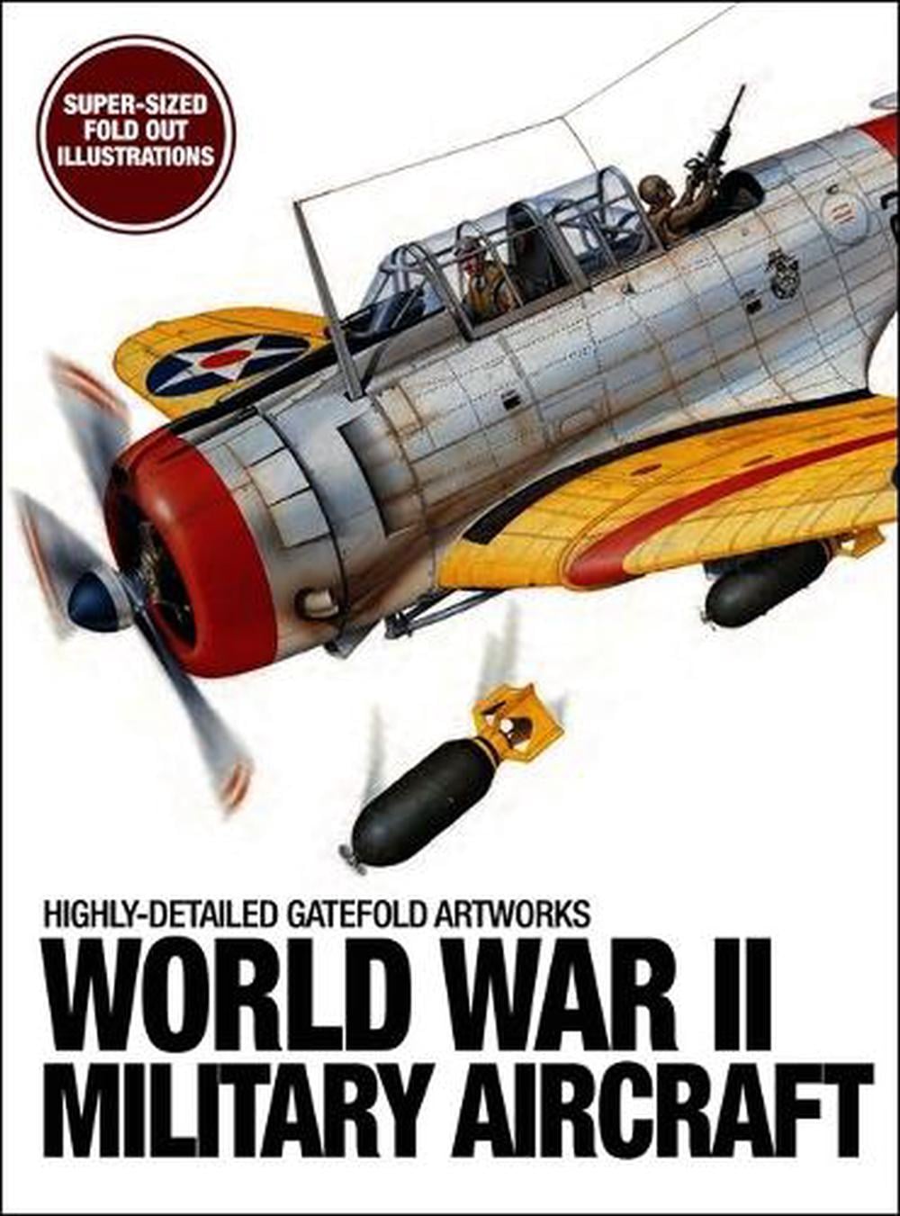 World War II Military Aircraft by Bing Chandler - ISBN: 9781838866891