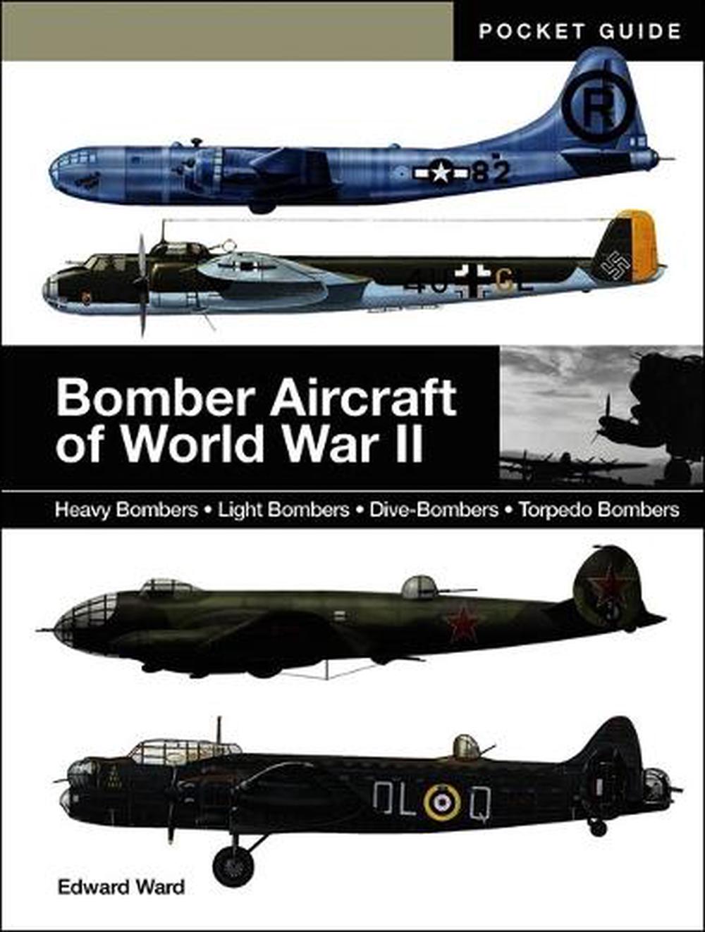 Bomber Aircraft of World War II, 9781838867010