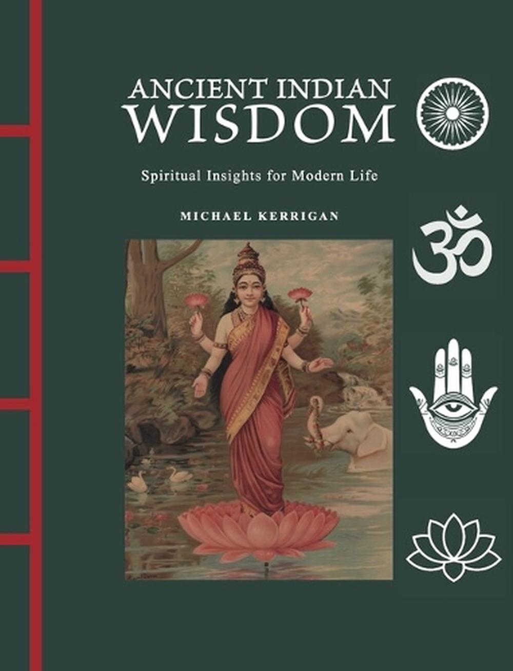Ancient Indian Wisdom, 9781838867201