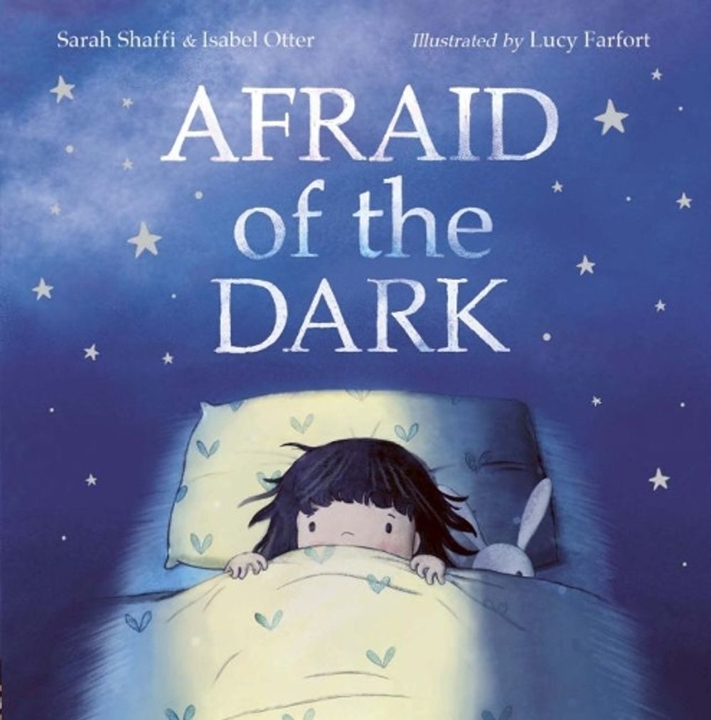 Afraid Of The Dark by Lucy Farfort - ISBN: 9781838911690